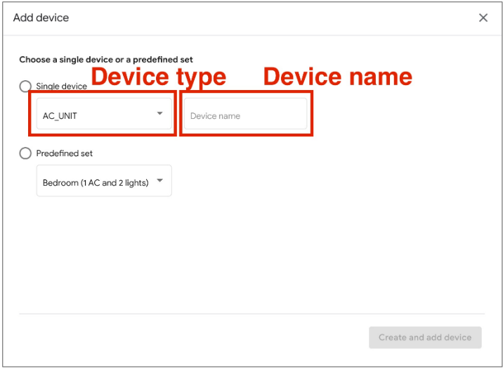 This figure shows the UX tool for adding a new device type in
Google Home Playground.